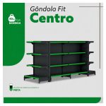 Gondola Centro 137 FIT Continuação Preto 8 Bandeja Etiqueta Verde - 39301