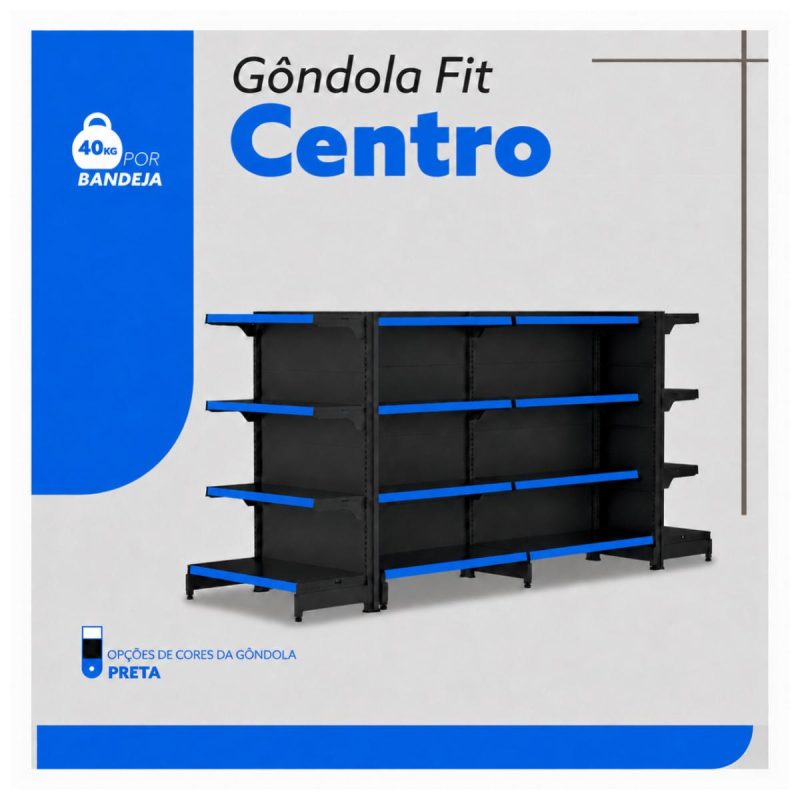 Gôndola Centro Preta Inicial 137 com 8 Bandeja Etiqueta Azul - 39405
